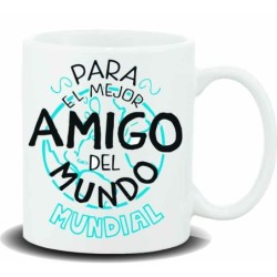 NEW MUG CON MENSAJE PARA EL MEJOR AMIGO 8 x 8 x 9,5 cm.